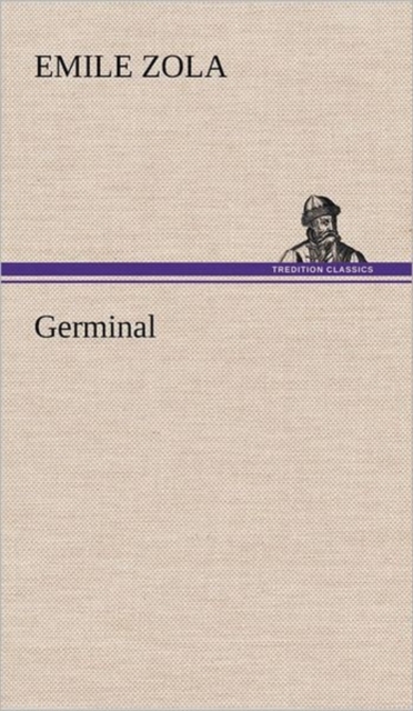 Germinal, Hardback Book