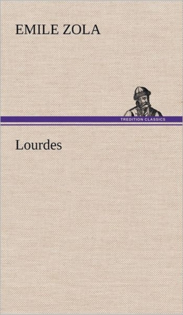 Lourdes, Hardback Book