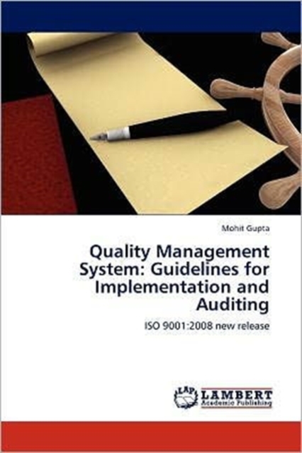 Quality Management System : Guidelines for Implementation and Auditing, Paperback / softback Book