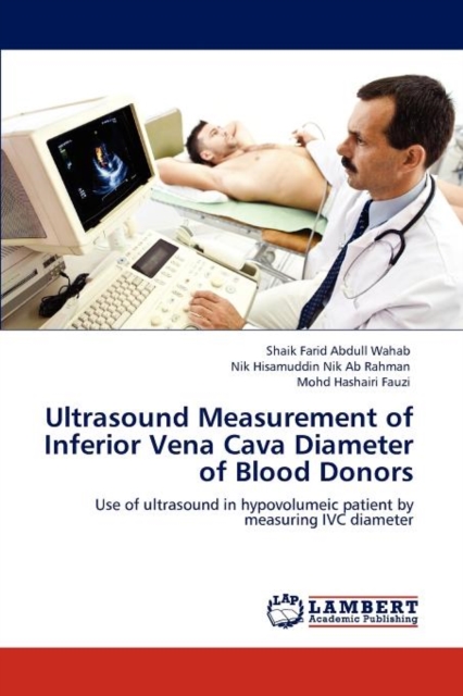 Ultrasound Measurement of Inferior Vena Cava Diameter of Blood Donors, Paperback / softback Book
