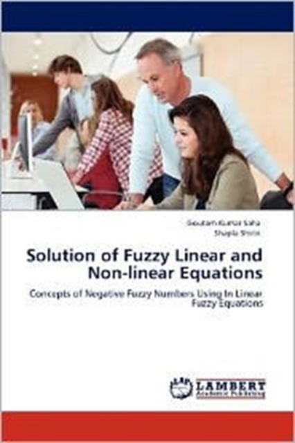 Solution of Fuzzy Linear and Non-Linear Equations, Paperback / softback Book