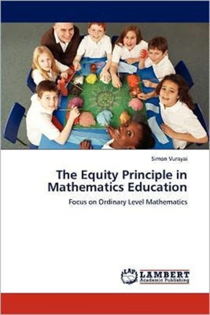 The Equity Principle in Mathematics Education, Paperback / softback Book