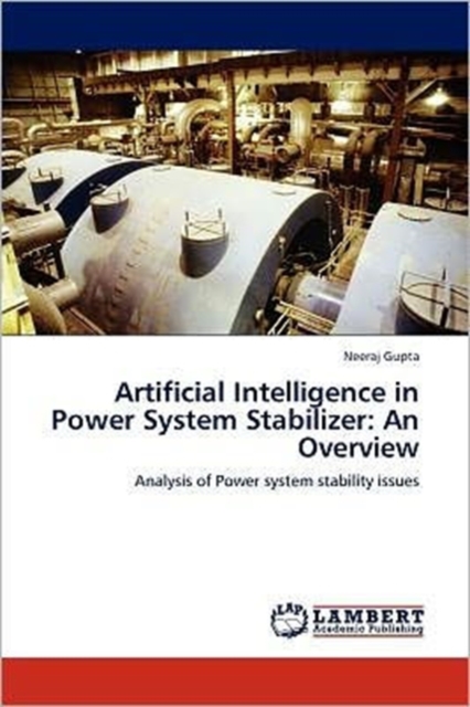 Artificial Intelligence in Power System Stabilizer : An Overview, Paperback / softback Book