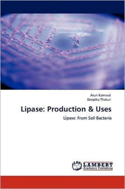 Lipase : Production & Uses, Paperback / softback Book