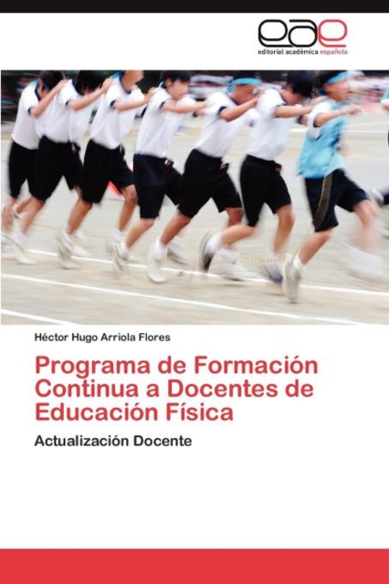 Programa de Formacion Continua a Docentes de Educacion Fisica, Paperback / softback Book