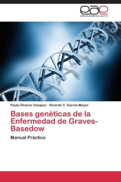 Bases Geneticas de La Enfermedad de Graves-Basedow, Paperback / softback Book