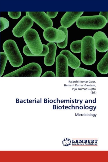 Bacterial Biochemistry and Biotechnology, Paperback / softback Book