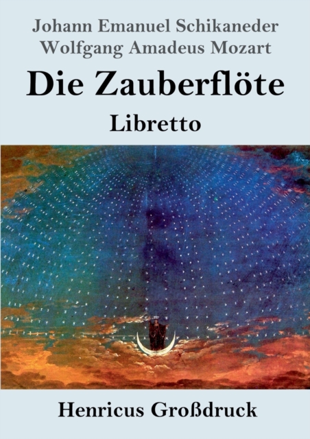 Die Zauberfloete (Grossdruck) : Libretto, Paperback / softback Book