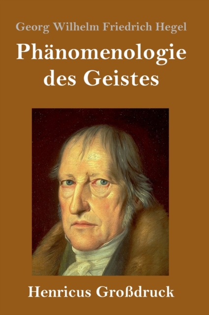 Phanomenologie des Geistes (Großdruck), Hardback Book