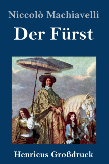 Der Furst (Grossdruck), Hardback Book