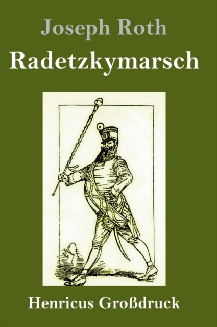 Radetzkymarsch (Grossdruck), Hardback Book