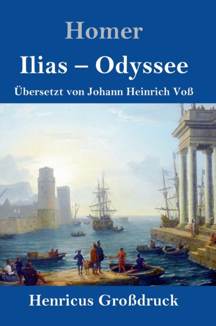 Ilias / Odyssee (Grossdruck), Hardback Book
