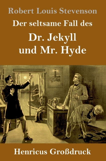 Der seltsame Fall des Dr. Jekyll und Mr. Hyde (Großdruck), Hardback Book