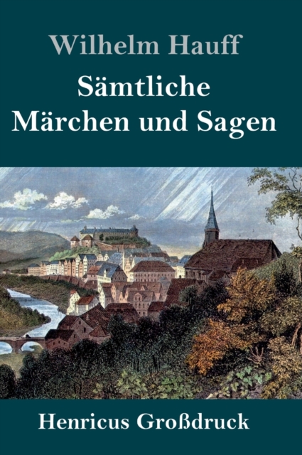 Samtliche Marchen und Sagen (Großdruck), Hardback Book