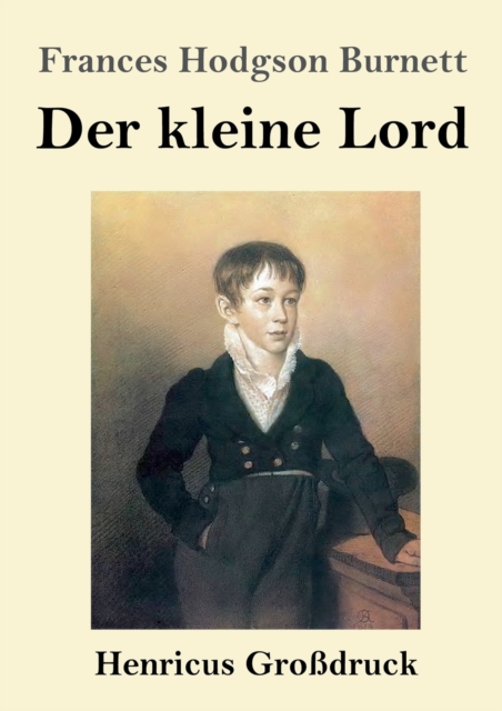 Der kleine Lord (Grossdruck), Paperback / softback Book