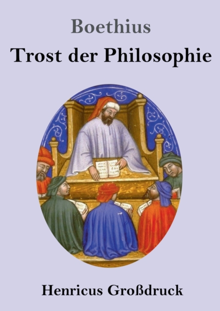 Trost der Philosophie (Grossdruck), Paperback / softback Book