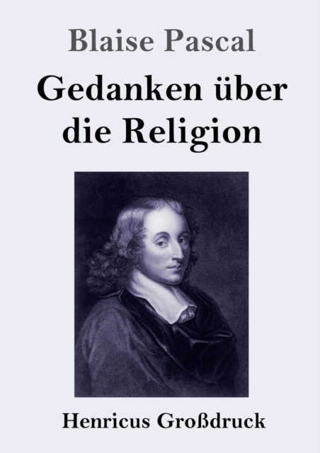 Gedanken uber die Religion (Grossdruck), Paperback / softback Book