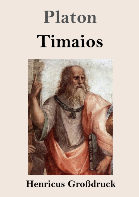 Timaios (Grossdruck), Paperback / softback Book