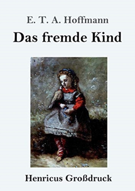 Das fremde Kind (Grossdruck), Paperback / softback Book