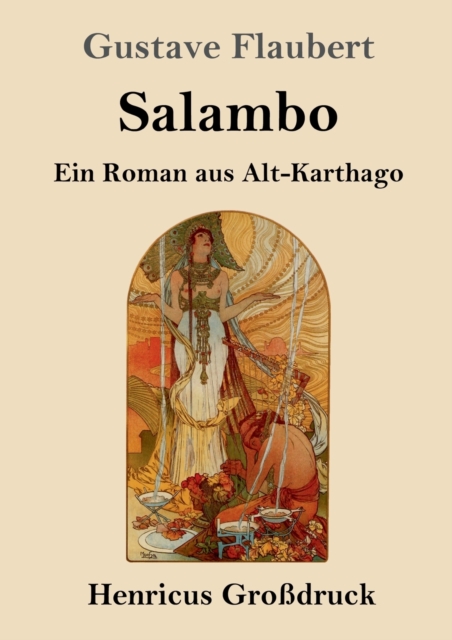 Salambo (Grossdruck) : Ein Roman aus Alt-Karthago, Paperback / softback Book