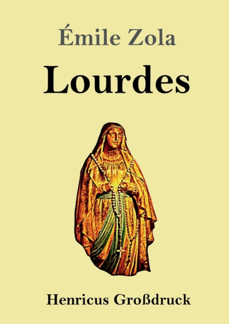 Lourdes (Grossdruck), Paperback / softback Book