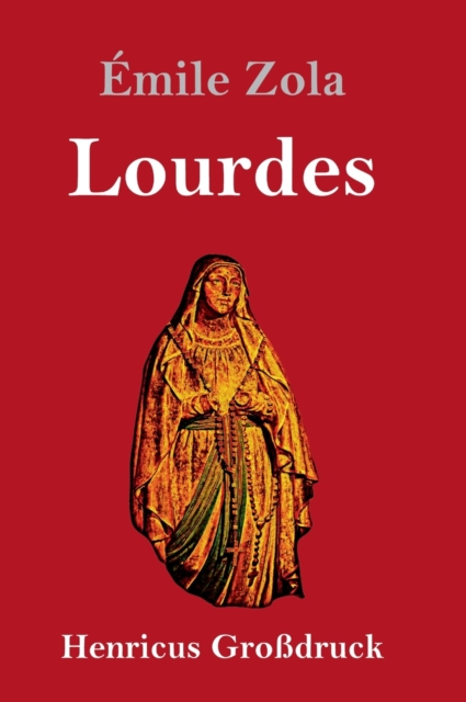 Lourdes (Grossdruck), Hardback Book