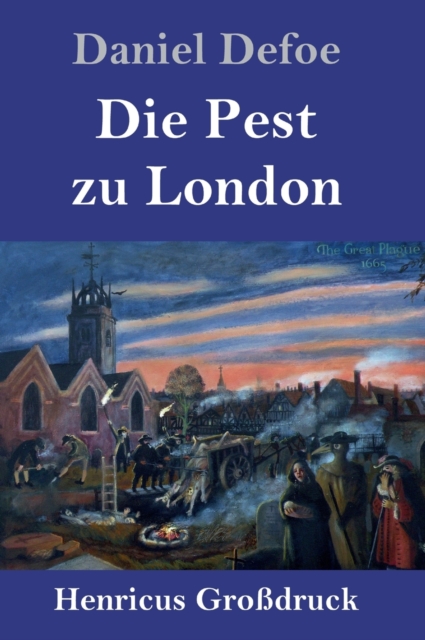 Die Pest zu London (Grossdruck), Hardback Book