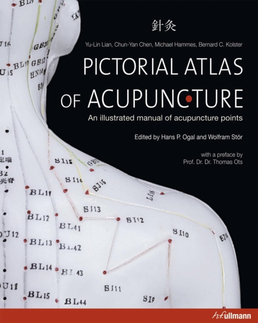 Pictorial Atlas of Acupuncture, Hardback Book