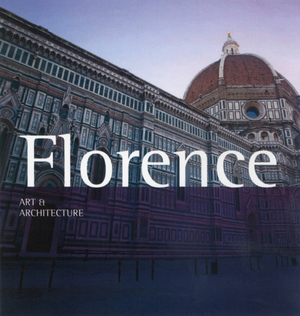 Art & Architecture: Florence, Paperback Book