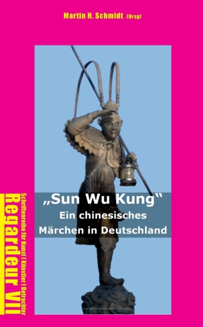 Sun Wu Kung, Paperback / softback Book
