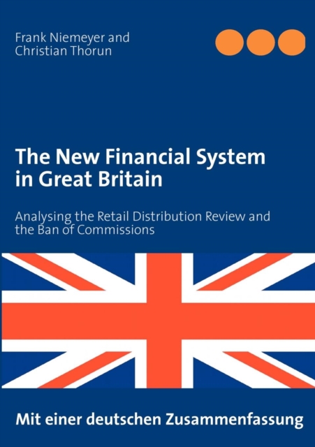 The New Financial System in Great Britain, Paperback Book