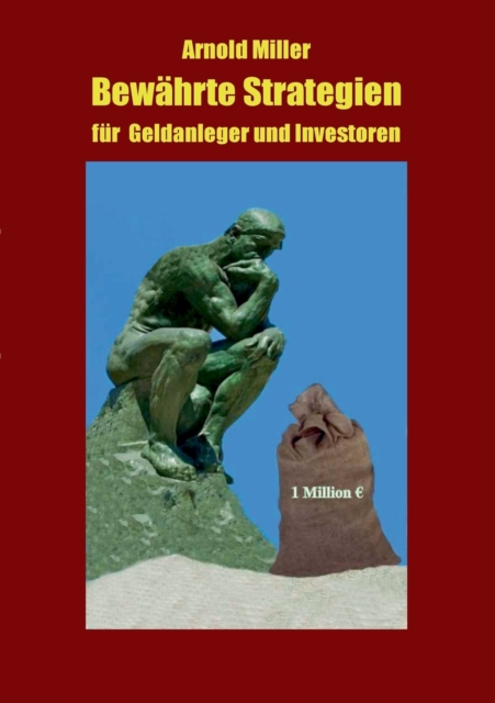 Bewahrte Strategien Fur Geldanleger Und Investoren, Paperback / softback Book