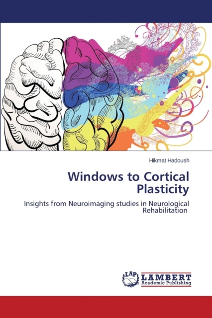 Windows to Cortical Plasticity, Paperback / softback Book