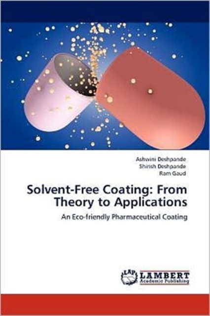 Solvent-Free Coating : From Theory to Applications, Paperback / softback Book