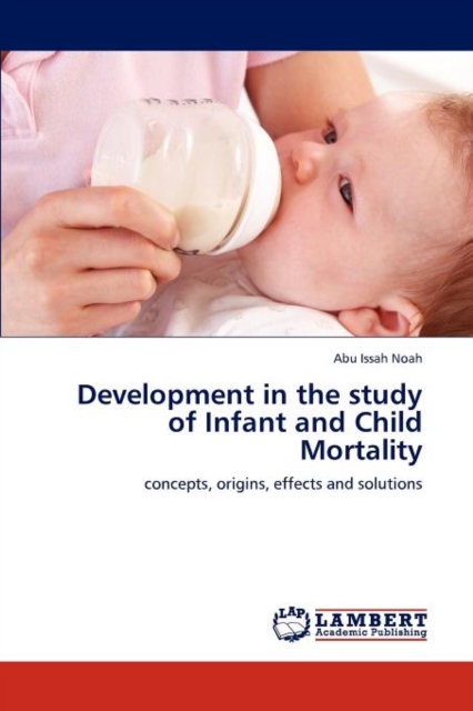 Development in the Study of Infant and Child Mortality, Paperback / softback Book