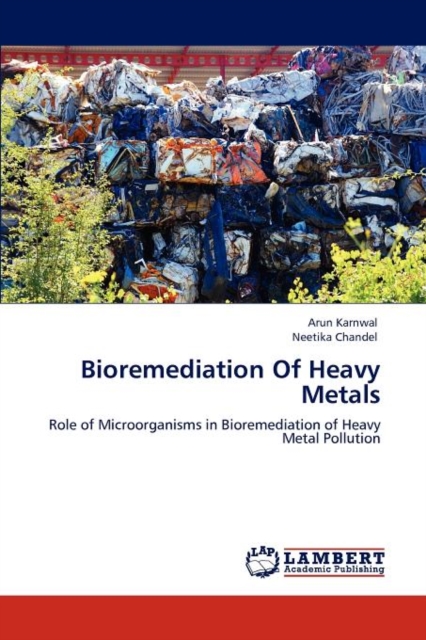 Bioremediation of Heavy Metals, Paperback / softback Book