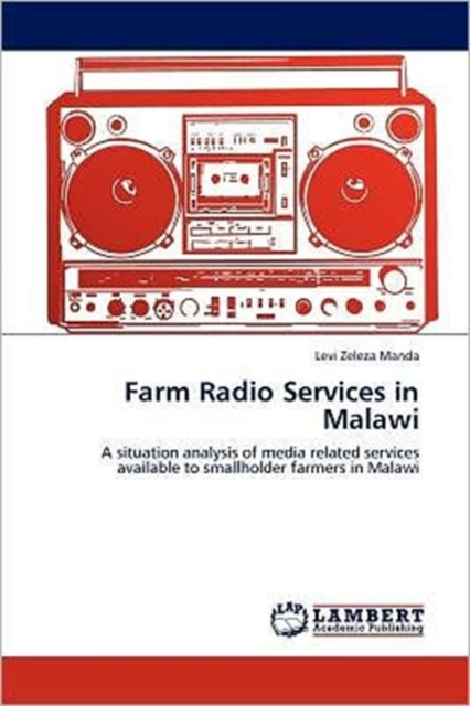 Farm Radio Services in Malawi, Paperback / softback Book