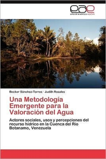 Una Metodologia Emergente Para La Valoracion del Agua, Paperback / softback Book