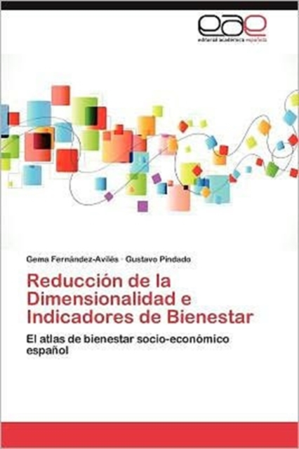 Reduccion de La Dimensionalidad E Indicadores de Bienestar, Paperback / softback Book