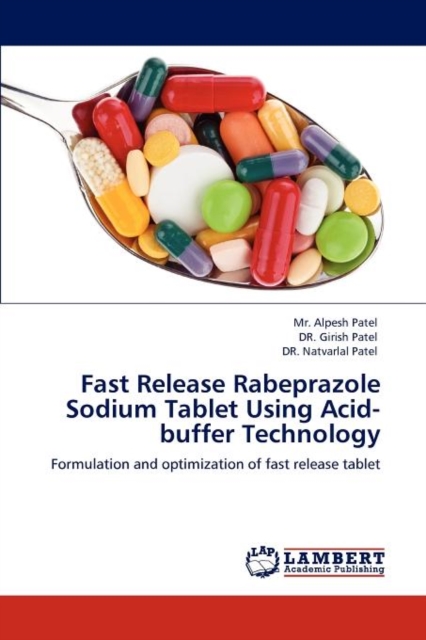 Fast Release Rabeprazole Sodium Tablet Using Acid-Buffer Technology, Paperback / softback Book
