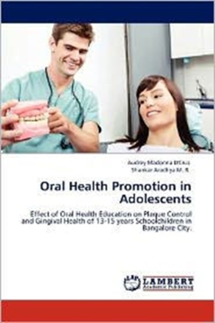 Oral Health Promotion in Adolescents, Paperback / softback Book