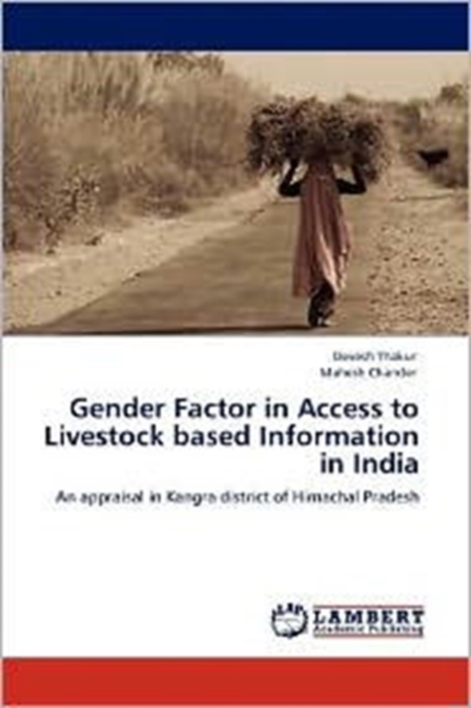 Gender Factor in Access to Livestock Based Information in India, Paperback / softback Book