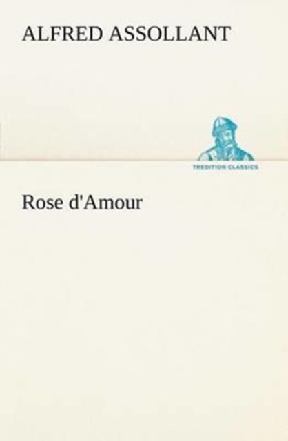 Rose D'Amour, Paperback / softback Book
