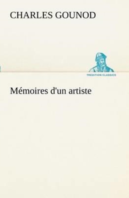 Memoires D'Un Artiste, Paperback / softback Book