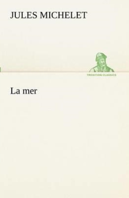 La Mer, Paperback / softback Book