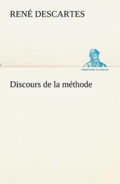 Discours de la methode, Paperback / softback Book