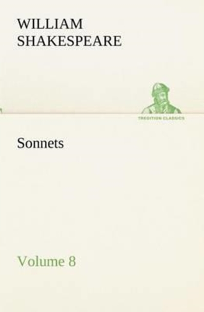 Sonnets Volume 8, Paperback / softback Book