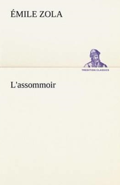 L'Assommoir, Paperback / softback Book