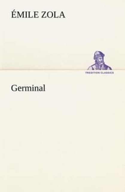 Germinal, Paperback / softback Book