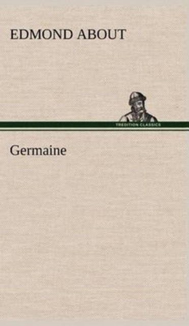 Germaine, Hardback Book